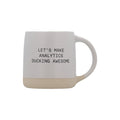The Ducking Awesome Mug